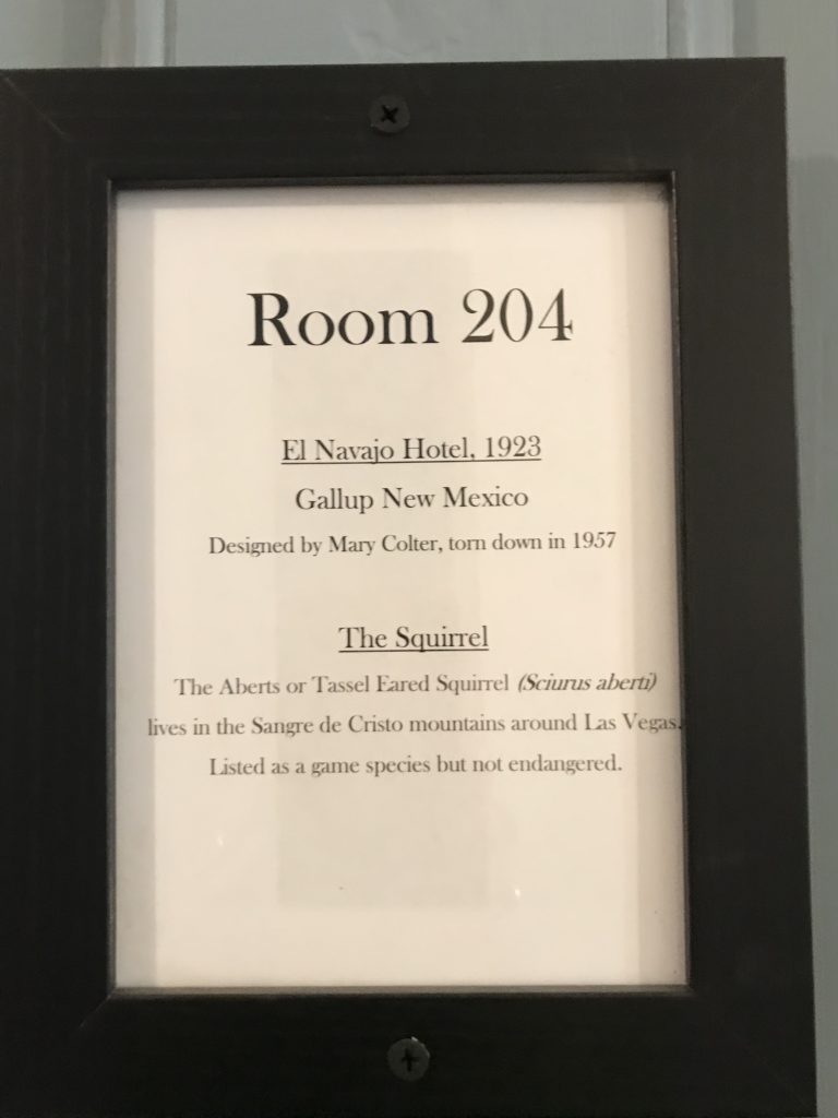 Each Room is named for a Fred Harvey Hotel at Casteñada, Las Vegas, NM